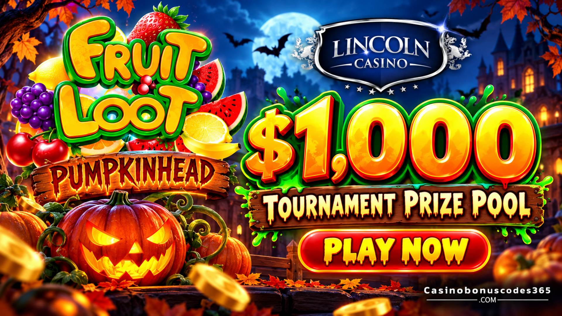 Lincoln Casino Pumpkinhead: $1,000 tournament prize pool