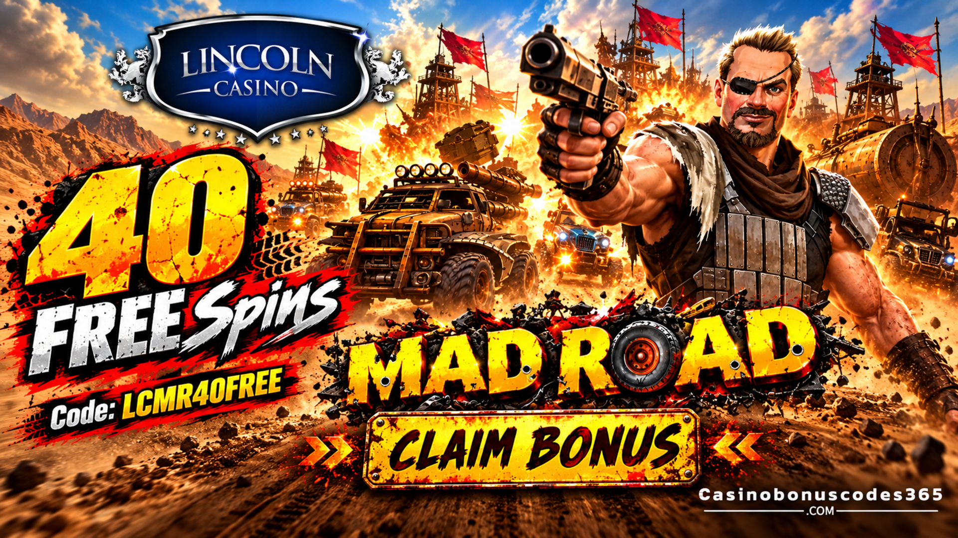 Lincoln Casino: 40 FREE Spins on Mad Road