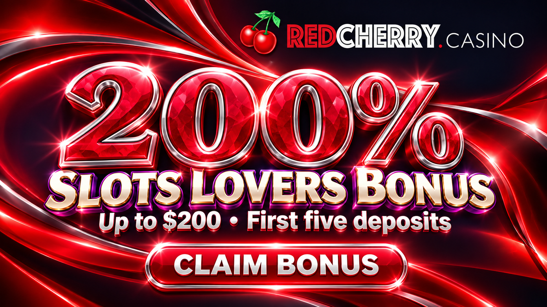 Red Cherry Casino 200% Slots Lovers Welcome Bonus