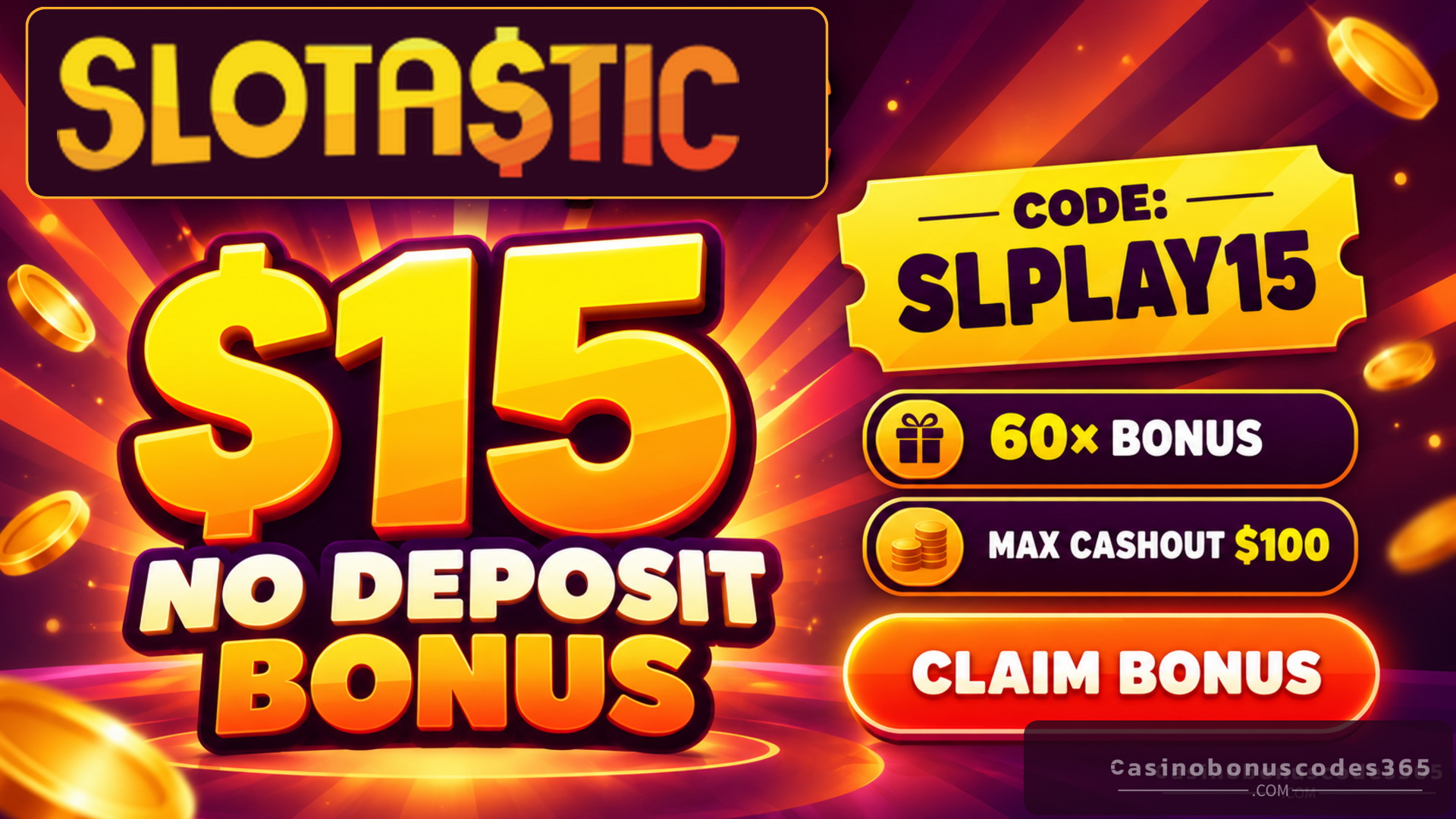 Slotastic Casino $15 No Deposit Bonus — SLPLAY15