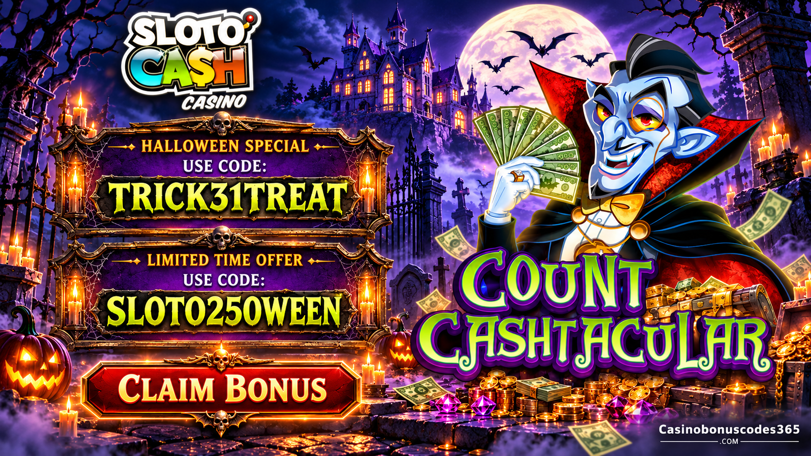 SlotoCash Casino Halloween: 31 FREE Spins or 250% + 77 FREE Spins on Count Cashtacular