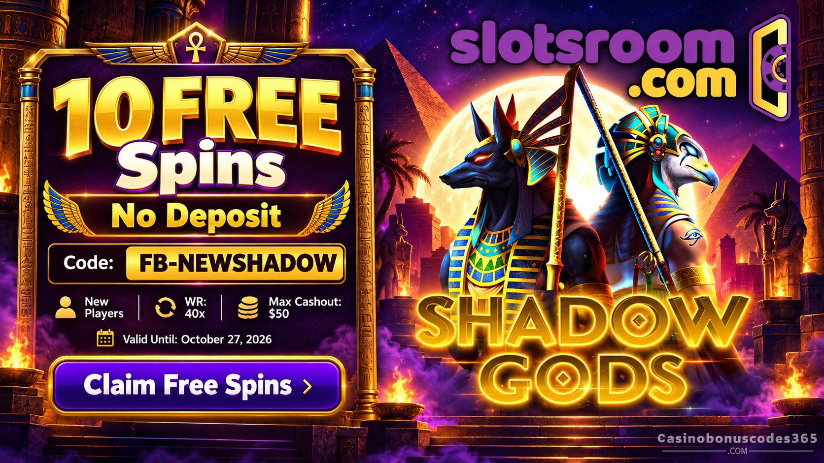 Slotsroom Shadow Gods 10 FREE Spins — No Deposit
