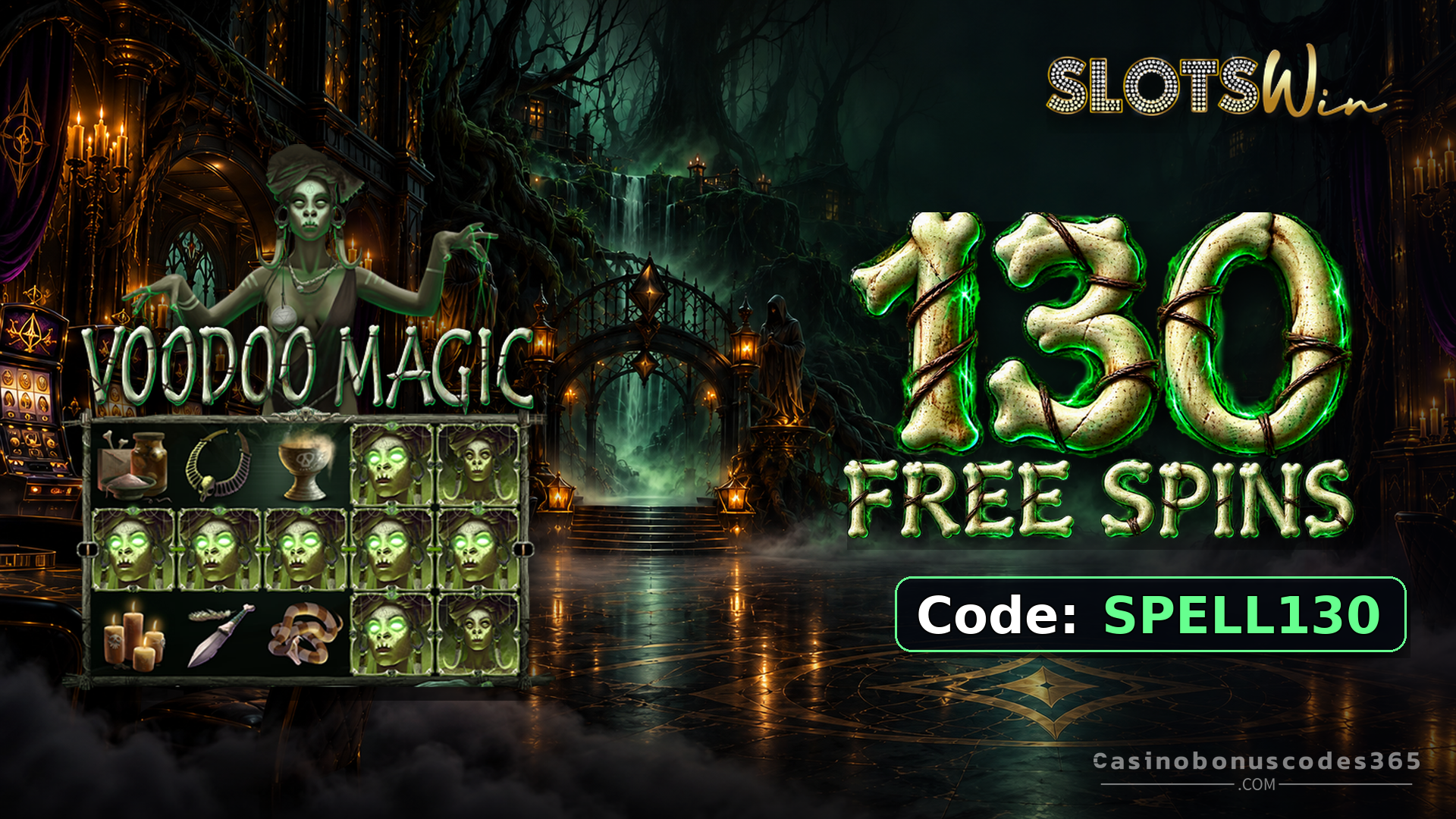 SlotsWin Casino 130 FREE Spins on Voodoo Magic