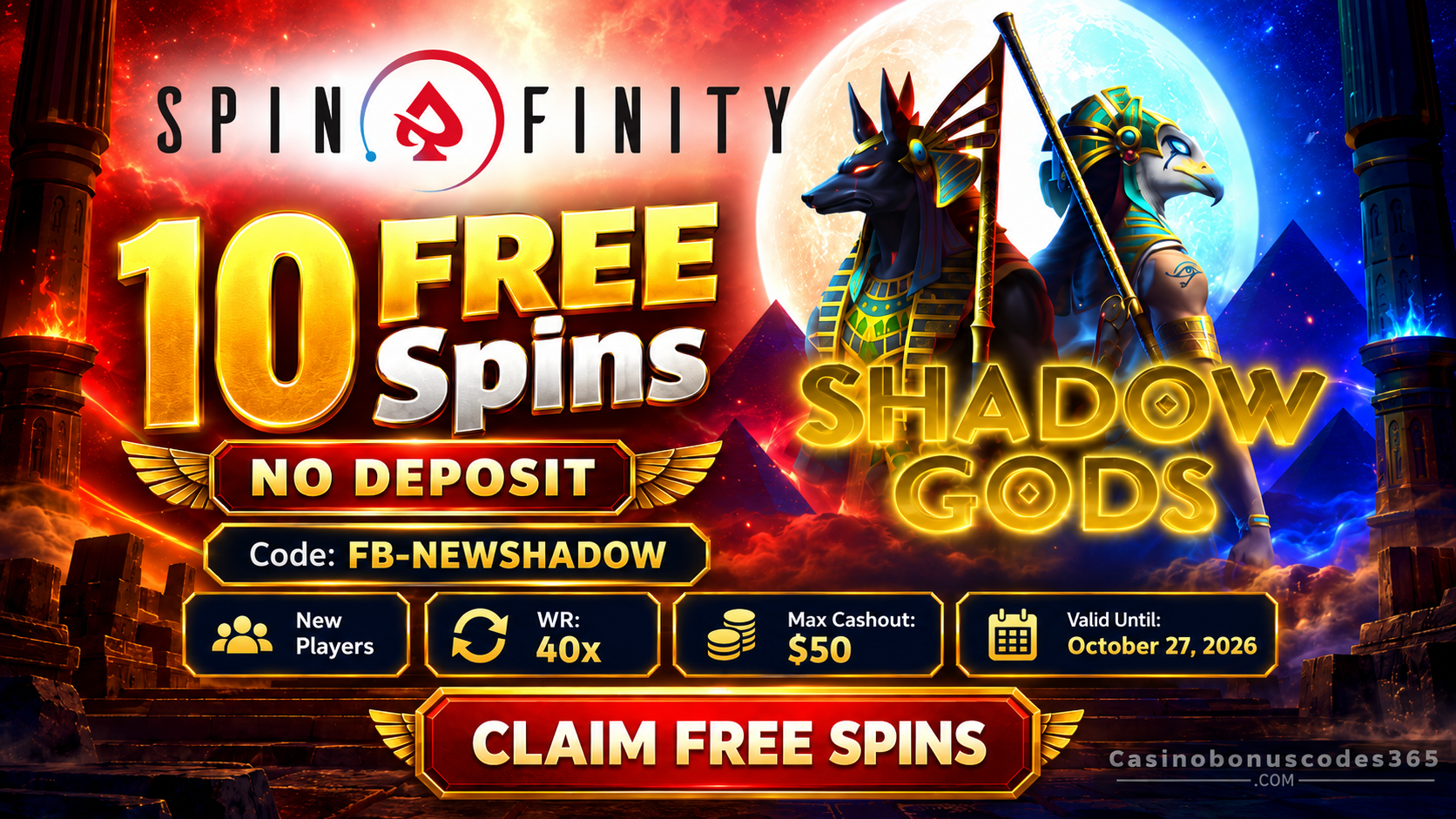 Spinfinity Shadow Gods 10 FREE Spins — No Deposit