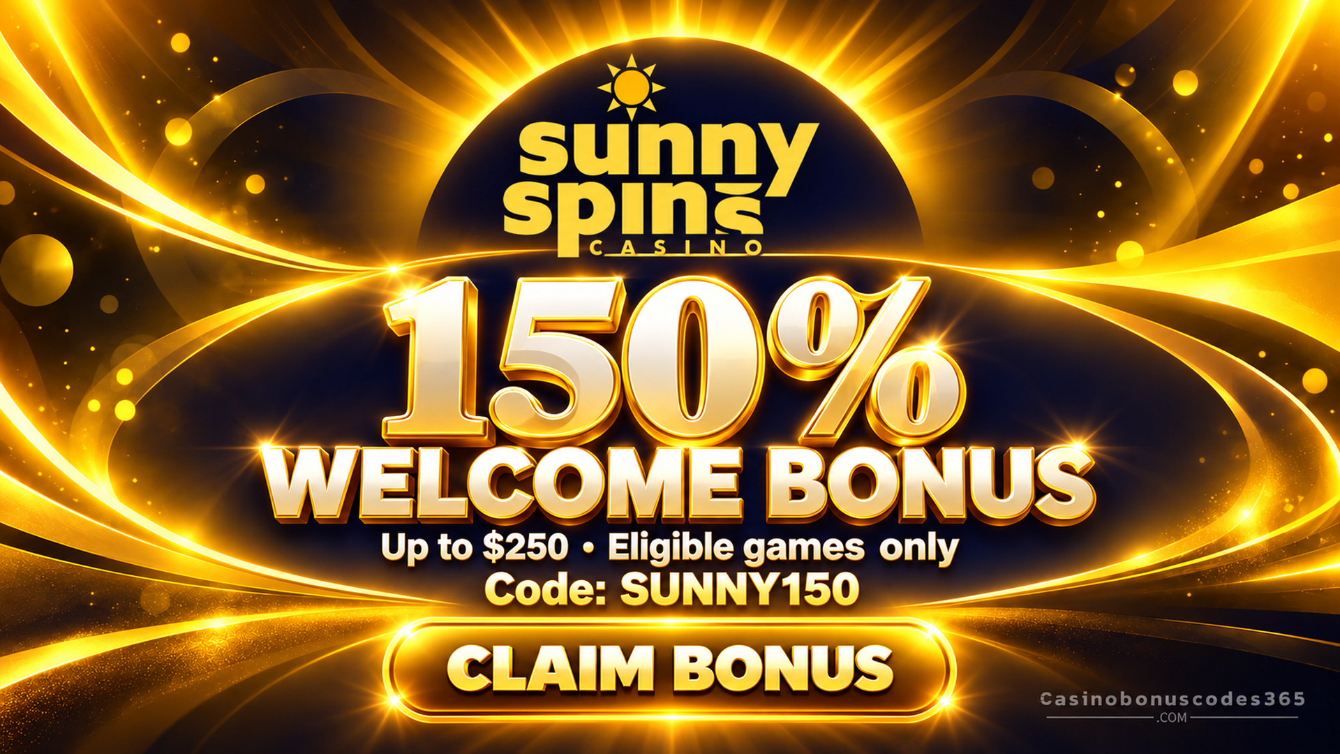 SunnySpins 150% All Games Welcome Bonus up to $250