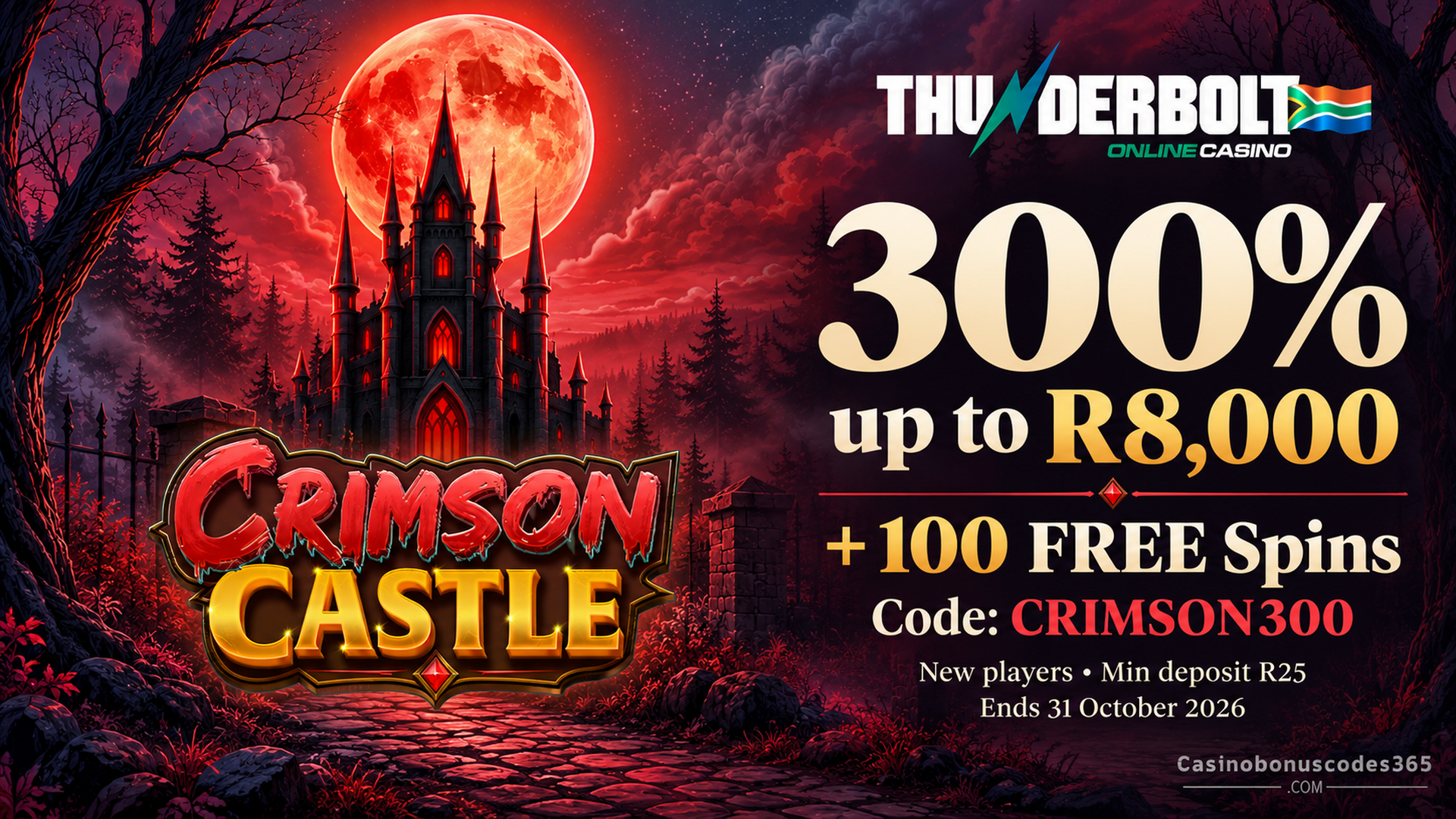 Thunderbolt Casino Crimson Castle 300% bonus up to R8000 and 100 FREE Spins