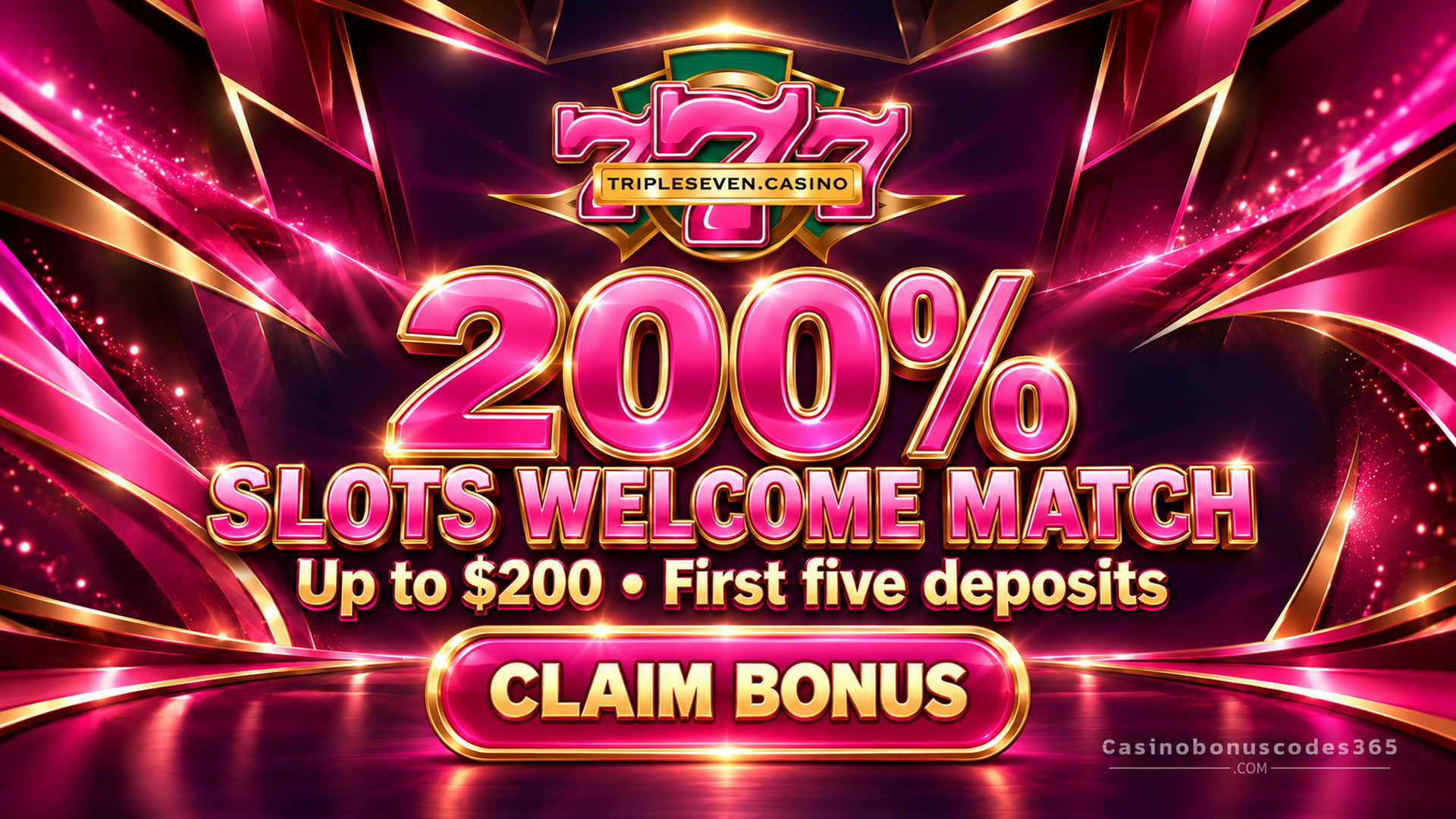 Triple 7 Casino 200% Slots Welcome Match up to $200