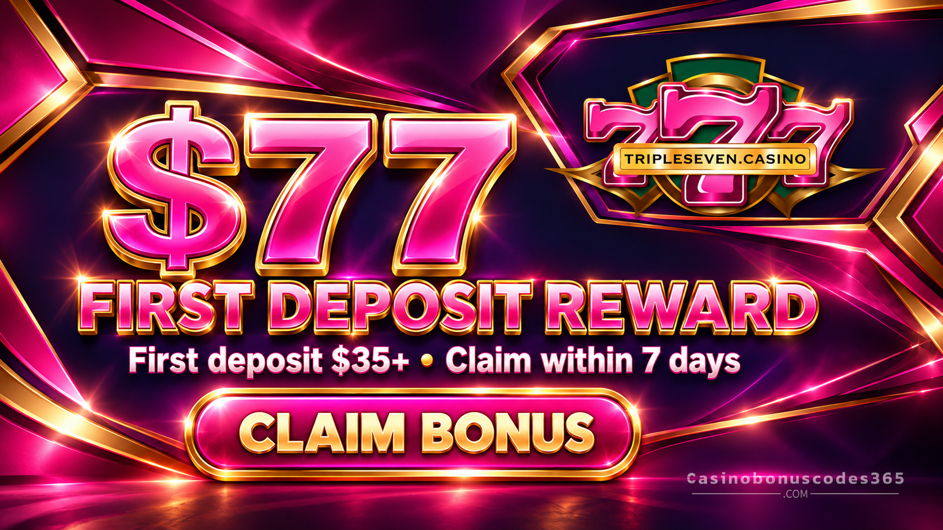 Triple 7 Casino $77 First Deposit Reward Chip