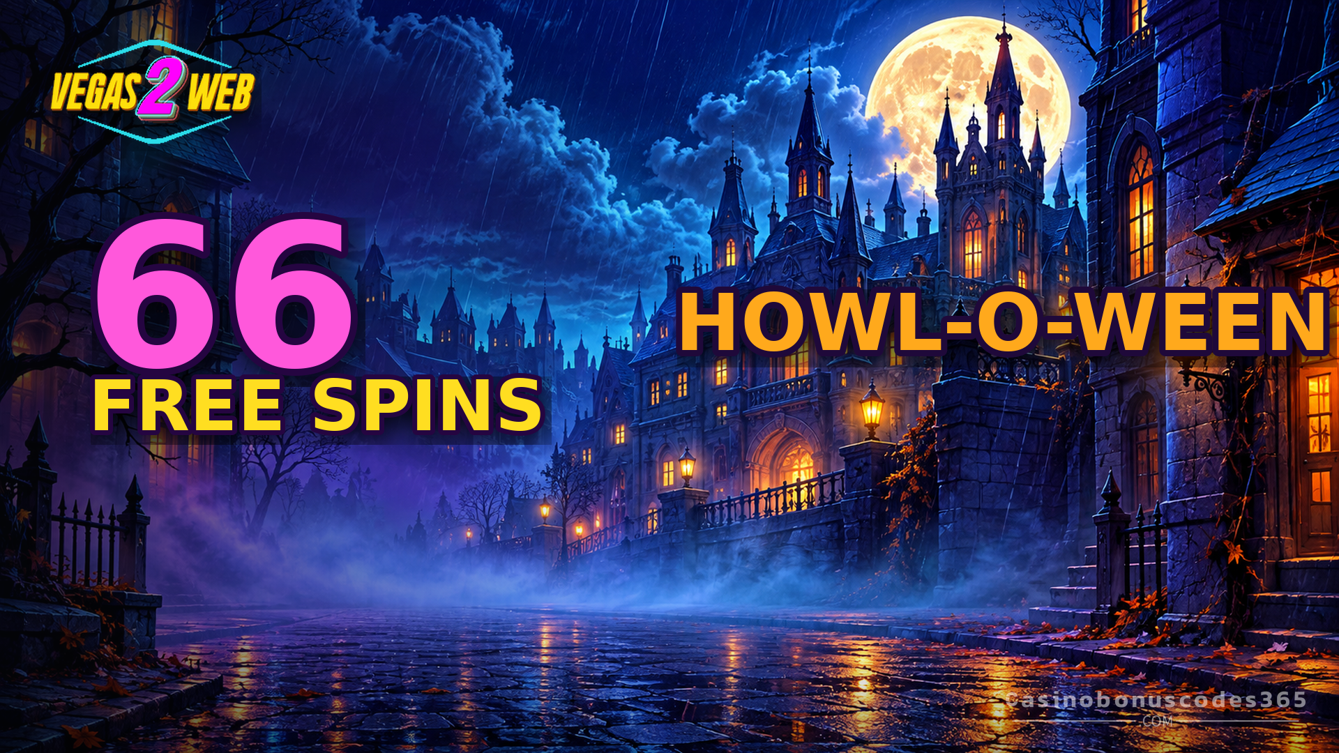 Vegas2Web Casino 66 FREE Spins on Howl-O-Ween